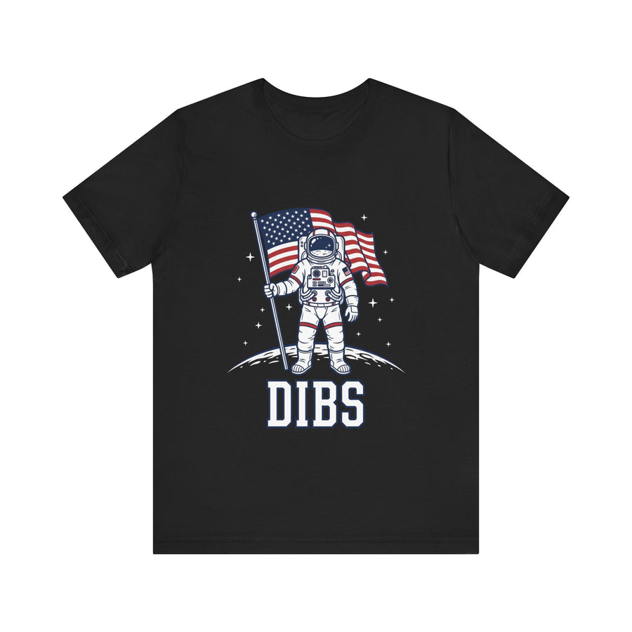 "DIBS" American Space 4th of July T‑Shirt