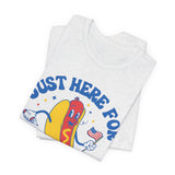 Just Here for the Wieners 4th of July T‑Shirt