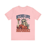 Bitches Love Independence 4th of July T‑Shirt
