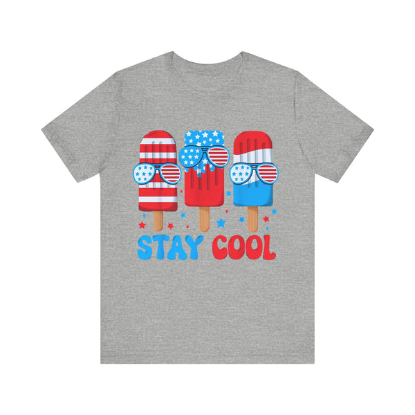 Patriotic Popsicle 'Stay Cool' 4th of July T‑Shirt