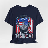 'Merica! Patriotic Abraham Lincoln 4th of July T‑Shirt