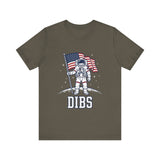 "DIBS" American Space 4th of July T‑Shirt