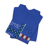 Stand for the Flag, Kneel for the Cross 4th of July T‑Shirt