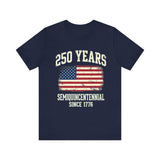 250 Years Semiquincentennial 4th of July T‑Shirt