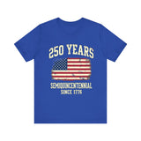 250 Years Semiquincentennial 4th of July T‑Shirt