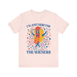 I'm Just Here for the Wieners Hot Dog 4th of July T‑Shirt