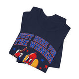 Just Here for the Wieners 4th of July T‑Shirt