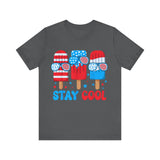 Patriotic Popsicle 'Stay Cool' 4th of July T‑Shirt